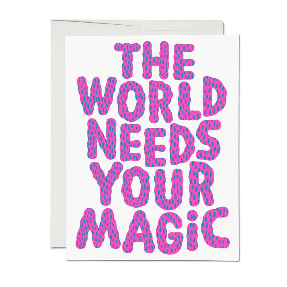 Your Magic encouragement greeting card